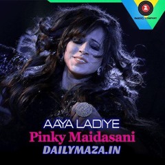 Aaya Ladiya - Remake.2016