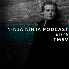 Ninja Ninja Podcast 026: TMSV