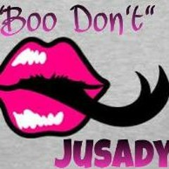 Boo Don't (Prod. Jusady)