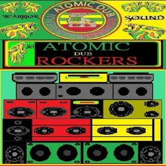 Jah Love Ras Benji Atomic Dub Rockers Theme Dub - By Ras Benji Bless Fammo Family Productions