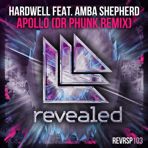 Hardwell feat. Amba Shepherd - Apollo (Dr Phunk Remix)[FREE DOWNLOAD]