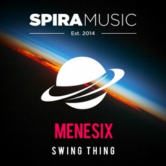 MENESIX - Swing Thing [Free Download]