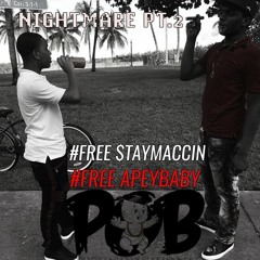 POPOUTBOYZ-NIGHTMARE PT.2 (free APEYBABY free STAYMACCIN)