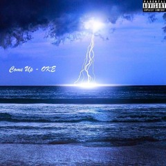 Come Up [Prod. By Prince Lombardi]