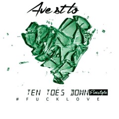 Ave St Lo - Fuck Love