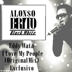 *B R I T T O* & Eddy Wata - I Love My People (OriginalMix)  Exclusive