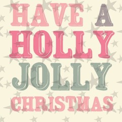 Holly Jolly Christmas