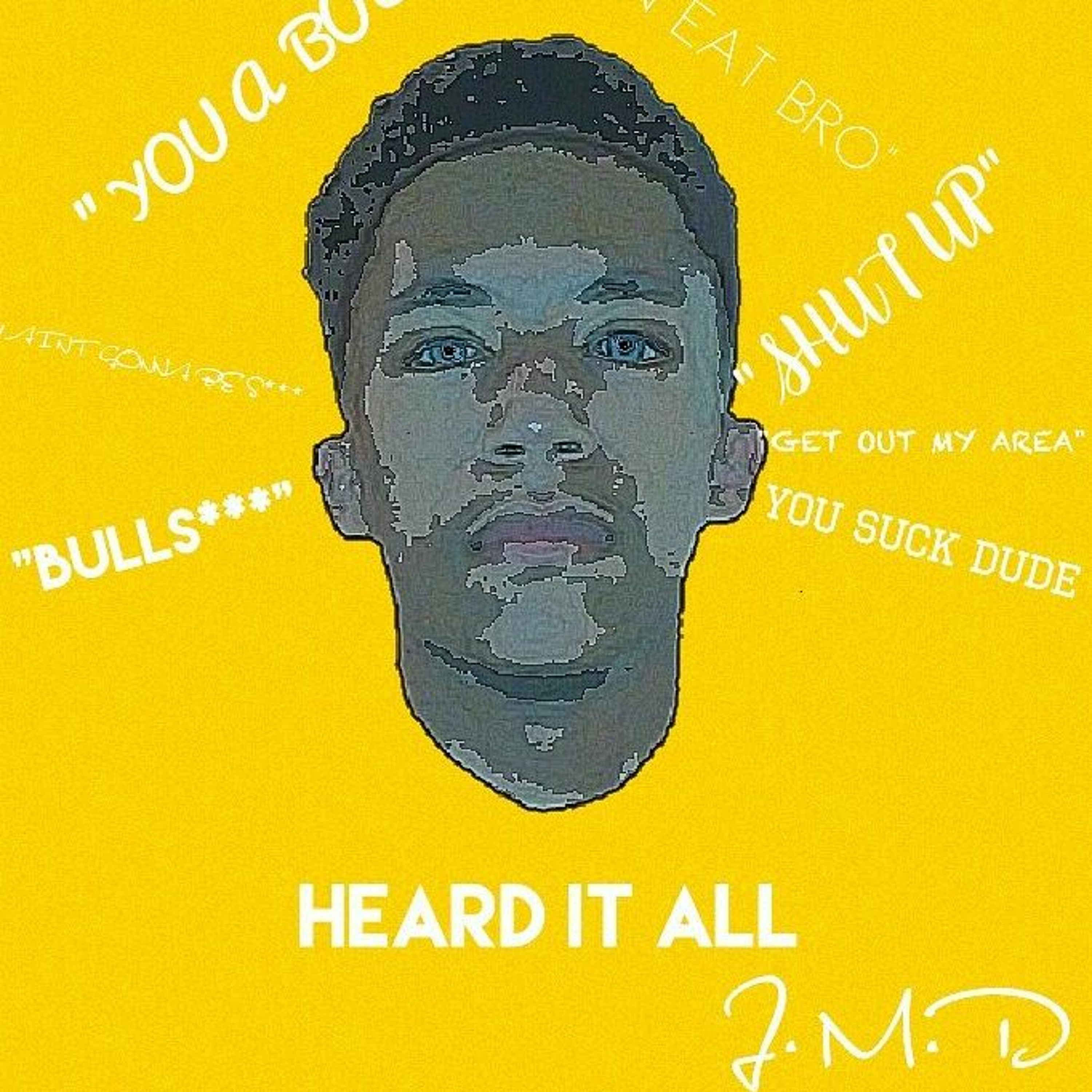 Heard It All episode artwork
