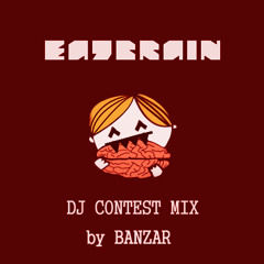 ✖️✖️Eatbrain DJ contest mix