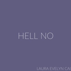 Hell No (Ingrid Michaelson Cover)