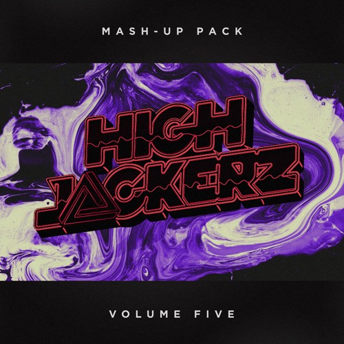 HighJackerz Mashup Pack V ***Click Buy for Free Download***