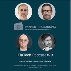 FinTech Podcast #79 - Chatbots