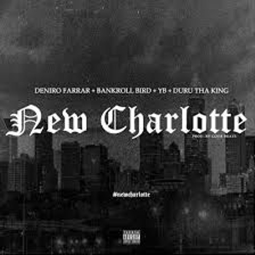 DuRu Tha King - #NewCharlotte (Bass Boosted)