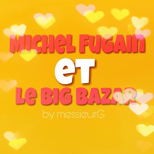 robot evalueren Vervagen Stream Michel Fugain et le Big Bazar by meSSieurG from French Riviéra |  Listen online for free on SoundCloud