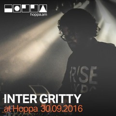 Hoppa 004 // Inter Gritty