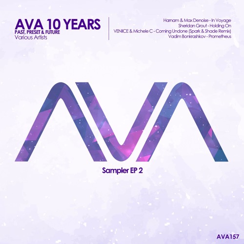 AVA157 - Harnam & Max Denoise - In Voyage *Out Now!*