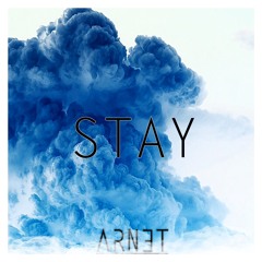 Stay