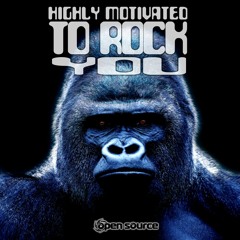 Highly Motivated to Rock You ✵ Psytrance Album Preview