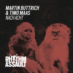 Martin Buttrich & Timo Maas - Nach Acht (Collaborator 005 EP)