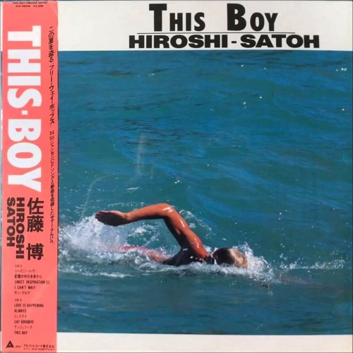 Stream Hiroshi Satoh - This Boy by Full Bloom | Listen online for