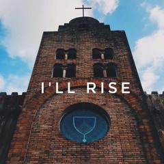 I'll Rise - 9K