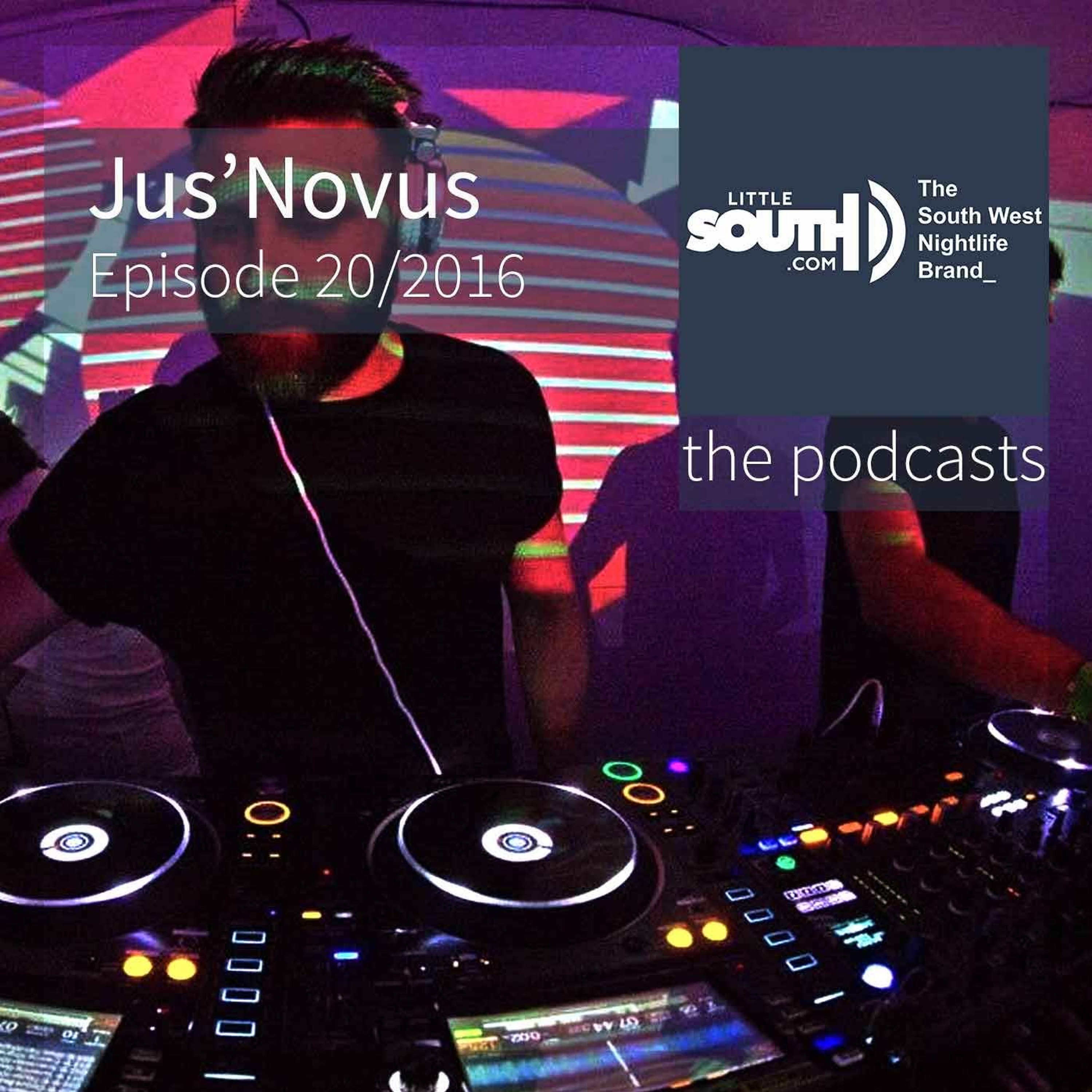 Episode 20/2016 | Jus'Novus | Littlesouth - the podcasts episode artwork