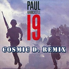 Paul Hardcastle - 19 (Cosmic D Remix)
