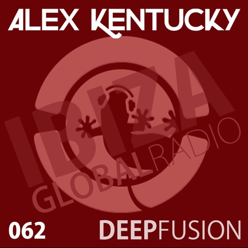 062.DEEPFUSION @ IBIZAGLOBALRADIO (Alex Kentucky) 22/11/16