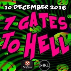 Promomix 7 Gates To Hell In Sans Souci 10-12-2016