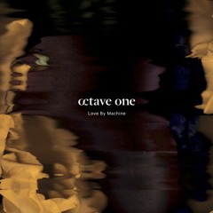 Octave One - 7 b4 Dawn