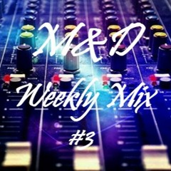 Weekly Mix #3