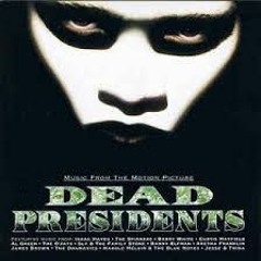 DEAD PRESIDENTS FS