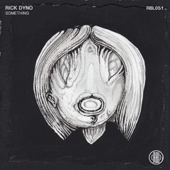 Rick Dyno - Rebound (Original Mix) 160Kbps