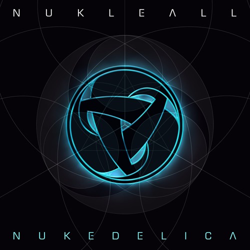 Nukleall - Nukedelica [Full Album] [Psychedelic Trance]
