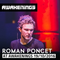 Roman Poncet @ Awakenings x Len Faki present Figure Nacht (19-10-2016)