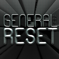 General Reset (Dark Minimal Techno)