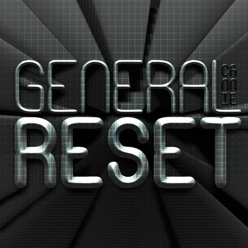 General Reset (Dark Minimal Techno)