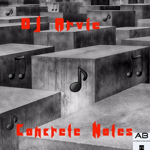 Stream Dj Arvie Concrete Notes Preview By Djarvie Listen Online