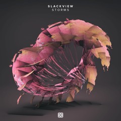 Slackview - Storms