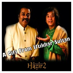 Bakhuda Ab To Mujhe Koi Tamanna Hi Nahin By Hariharan & Zakir Hussain Hazir 2 Album