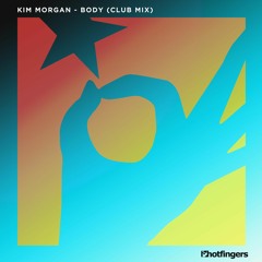 Kim Morgan - Body Music (Club Mix)