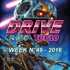 Drive Radio Top 10 Week 49 - 2016