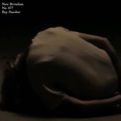 New Brvtalism No. 077 - Boy Harsher