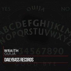 Wraith - The Ouija