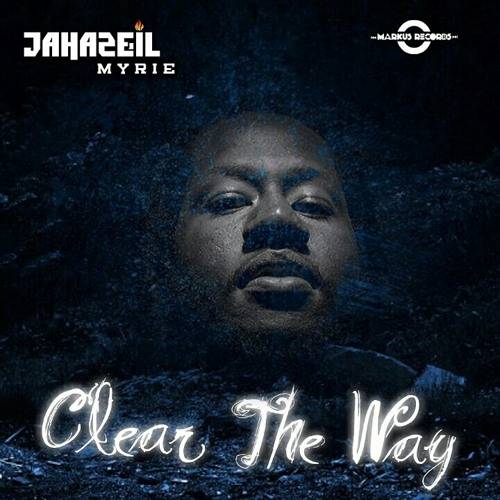 Jahazeil Myrie Clear The Way Audio Markusrecords By Jahazeil On Soundcloud Hear The World S Sounds Listen to songs of this musical artist jahazeil myrie or buy album of him/her on amazon. soundcloud