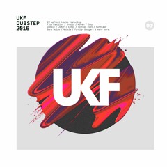 UKF Dubstep 2016 (Album Megamix)
