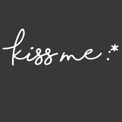 Kiss Me (Cover)by Ed Sheeran