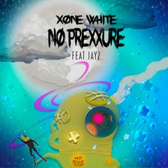No Prexxure (feat. Jay2)Prod. by Marquee