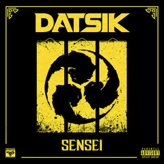 Datsik - Sensei