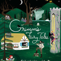 The Complete Grimm's Fairy Tales by The Brothers Grimm, read by Jim Dale, Janis Ian, Alfred Molina, Katherine Kellgren